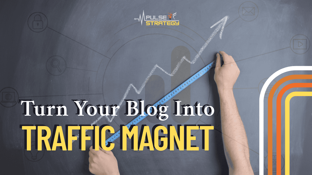 10 Effective Strategies to Leverage Blogging for Driving Website Traffic