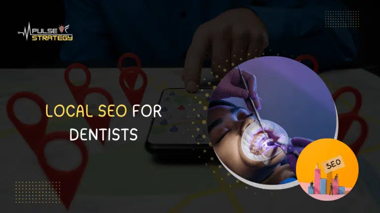 Powerful SEO Tips for Dentists to Attract More Local Patients