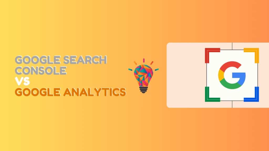 Google Search Console vs Google Analytics: How Is Your Data Used? Google Search Console vs Google Analytics: How Is Your Data Used?