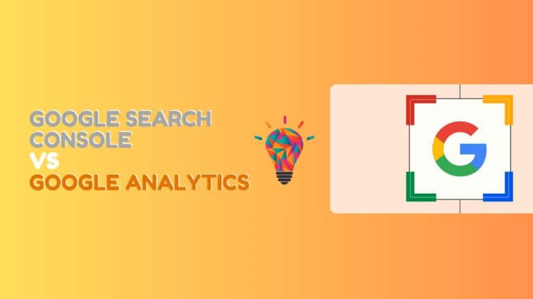Google Search Console vs Google Analytics: How Is Your Data Used?