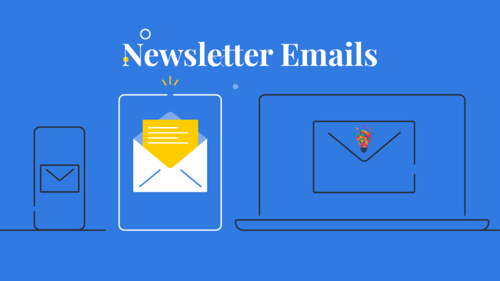 Newsletter Emails