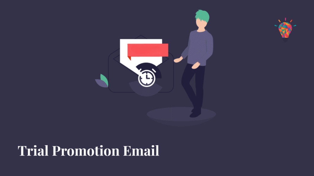 Trial Promotion Emails