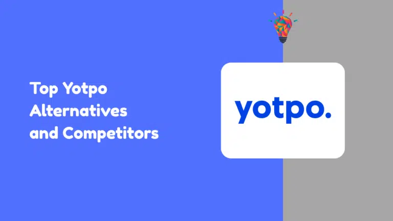 6 Best Yotpo Alternatives and Competitors for E-commerce Growth