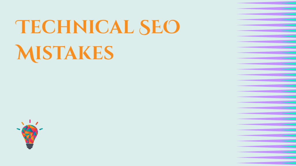 14 Common SEO Mistakes and Expert Fixes for Higher Rankings Technical SEO Mistakes That Drop Visibility